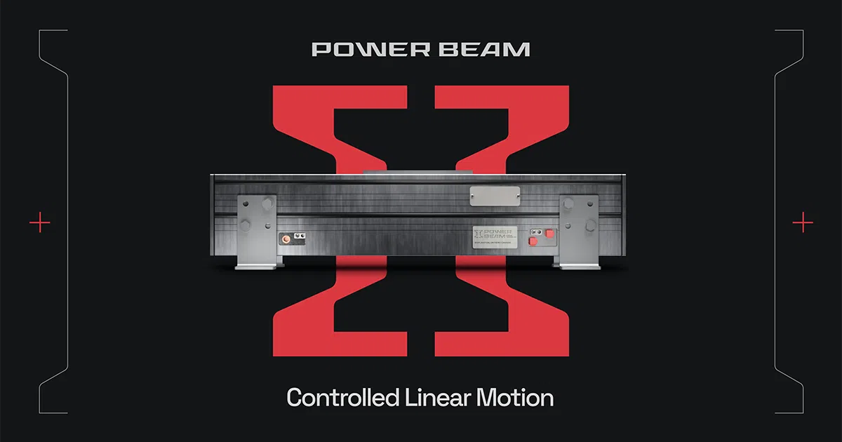 Power Beam Sample Power Beam Linear Technology | Linear Actuators & Motion Systems